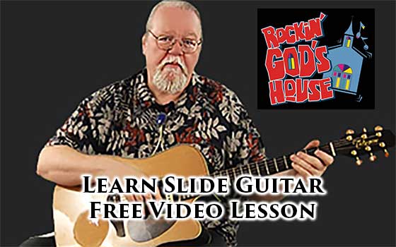 Free Video Christian Guitar Lessons – Learn To Play Slide Guitar!