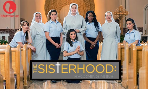 The Sisterhood Becoming Nuns Lifetime Series At Rocking Gods House