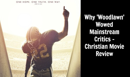 Why 'Woodlawn' Wowed Mainstream Critics – Christian Movie Review