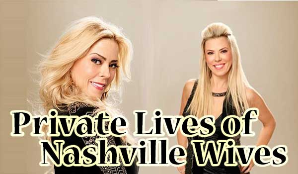 Private Lives of Nashville Wives At Rocking Gods House