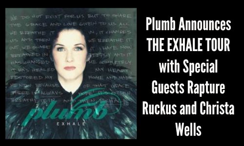 Plumb Announces THE EXHALE Tour (with Two Special Guests) - Rocking God's House Music News